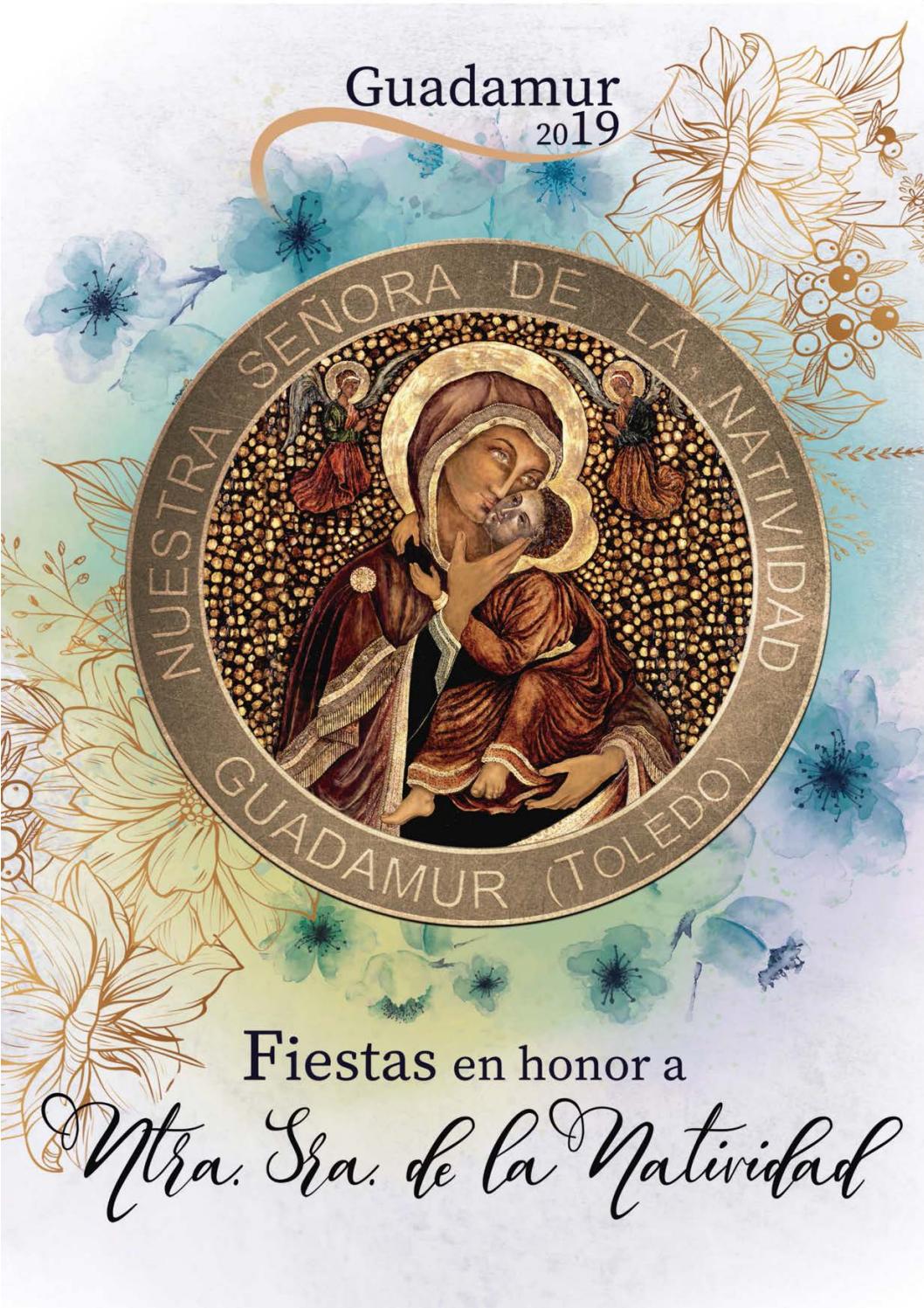 Fiestas patronales en honor a Nuestra Señora de la Natividad 2019 Guadamur